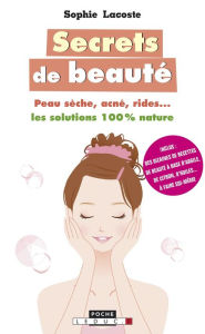 Title: Secrets de beauté, Author: Sophie Lacoste