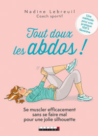 Title: Tout doux les abdos !, Author: Nadine Lebreuil