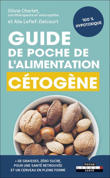 Guide de poche de l'alimentation cétogène