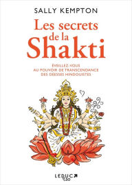Title: Les Secrets de la Shakti, Author: Sally Kempton
