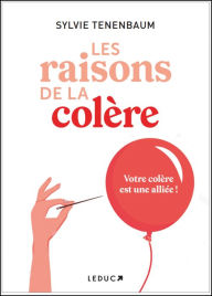 Title: Les raisons de la colère, Author: Sylvie Tenenbaum