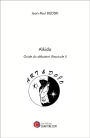 Aïkido: Guide du débutant (Fascicule I)
