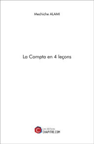 Title: La Compta en 4 leçons, Author: Mechiche Alami