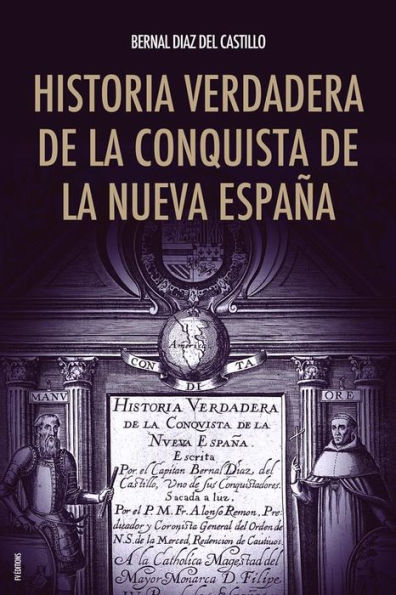 Historia verdadera de la conquista de la Nueva España