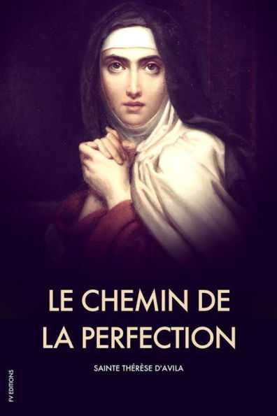 Le Chemin de la Perfection: Premium Ebook