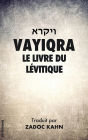 Vayiqra: Le Livre du Lévitique