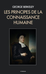 Title: Les Principes de la Connaissance Humaine, Author: George Berkeley