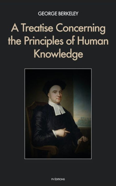 A Treatise Concerning the Principles of Human Knowledge