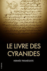 Title: Le Livre des Cyranides, Author: Hermès Trismégiste