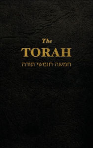 Title: The Torah: The first five books of the Hebrew bible, Author: Anonym