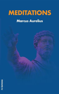 Title: Meditations: Easy to Read Layout, Author: Marcus Aurelius