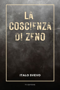 Title: La coscienza di Zeno: Ediz. a caratteri grandi, Author: Italo Svevo