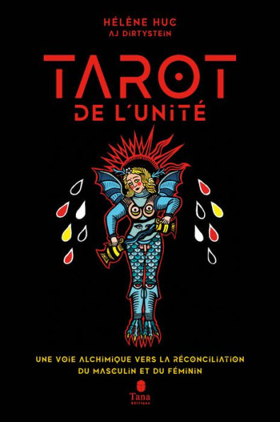 Le Tarot de l'unité - 22 arcanes pour se reconnecter à soi, écoféminisme et spiritualité. Une voie alchimique vers la réconciliation du Masculin et du Féminin