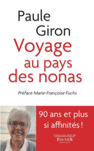 Title: Voyage au pays des nonas, Author: Paule Giron