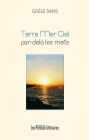 Terre Mer Ciel par-delà les mots