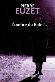 Title: L'ombre du Ratel, Author: Pierre Euzet