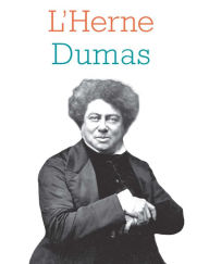 Title: Cahier de L'Herne n°131 Alexandre Dumas, Author: Alexandre Dumas