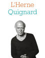 Cahier de L'Herne n°136 : Pascal Quignard