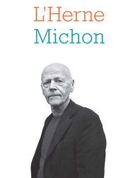 Title: Cahier de L'Herne N°120 : Pierre Michon, Author: Dominique Viart