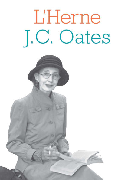 Cahier de L'Herne N°119 : Joyce Carol Oates
