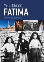 Fatima: Vérités et légendes