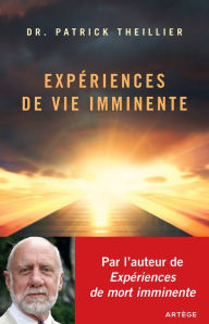 Title: Expériences de Vie Imminente, Author: Patrick Theillier