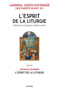 Title: L'Esprit de la liturgie: Édition double, Author: Joseph Cardinal Ratzinger