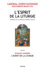 L'Esprit de la liturgie: Édition double
