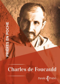 Title: Prières en poche - Charles de Foucauld, Author: Charles de Foucauld