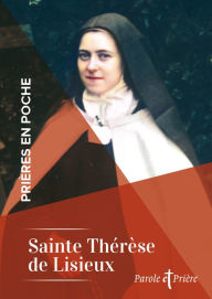 Title: Prières en poche - Sainte Thérese de Lisieux, Author: Sainte Thérèse de Lisieux
