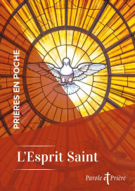 Title: Prières en poche - L'Esprit Saint, Author: Collectif (Prières en poche)