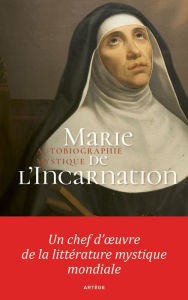 Title: Autobiographie mystique, Author: Marie de l'Incarnation