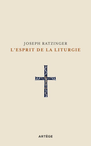 L'esprit de la liturgie