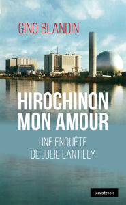 Title: Hirochinon mon amour: Polar, Author: Gino Blandin