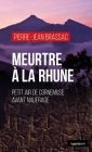 Meurtre à la Rhune: Petit air de cornemuse avant naufrage