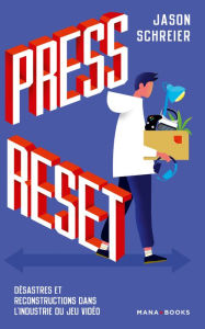 Title: Press Reset (ePub), Author: Jason Schreier