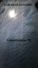 GUANTANAMO 50