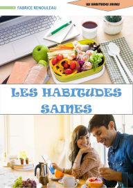 Title: Les habitudes saines, Author: fabrice renouleau