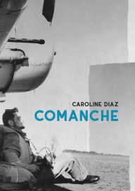 Title: COMANCHE, Author: Caroline DIAZ