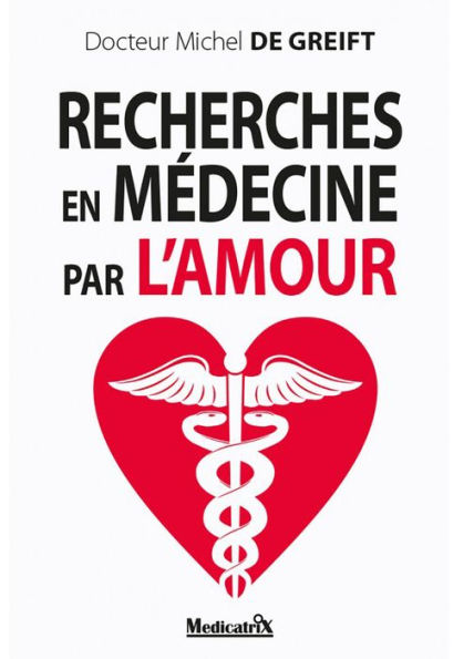 Recherches en médecine par l'amour