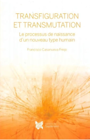 Transfiguration et Transmutation