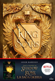 Title: King of Scars, Tome 01: King of scars, Author: Leigh Bardugo