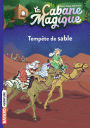 La cabane magique, Tome 29: Tempête de sable