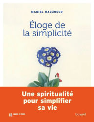 Title: Eloge de la simplicité, Author: Mariel Mazzocco