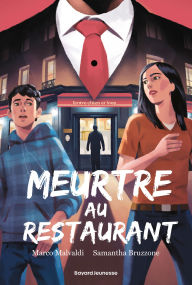 Title: Meurtre au restaurant, Author: Marco Malvaldi
