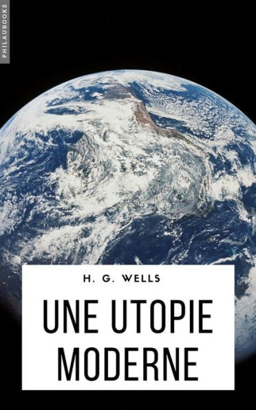 Une utopie moderne