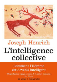 Title: L'intelligence collective, Author: Joseph Henrich