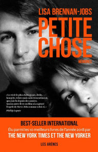 Title: Petite Chose, Author: Lisa Brennan-Jobs