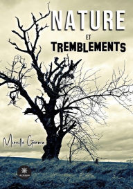 Title: Nature et tremblements, Author: Mireille Germa