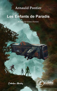 Title: Les Enfants de Paradis, Author: Arnauld Pontier